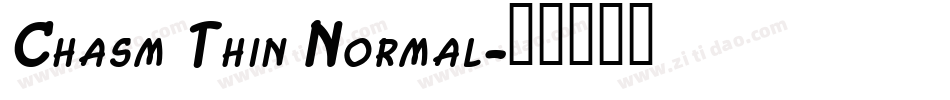 Chasm Thin Normal字体转换